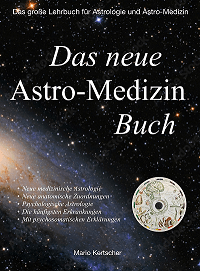 Das neue Astro-Medizin&nbsp;Buch